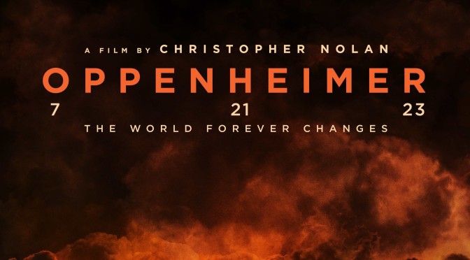 REVIEW: “OPPENHEIMER” (2023) Warner Bros.